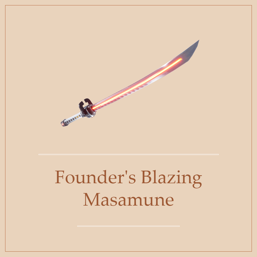 5x 130 Founder's Blazing Masamune - Max perks